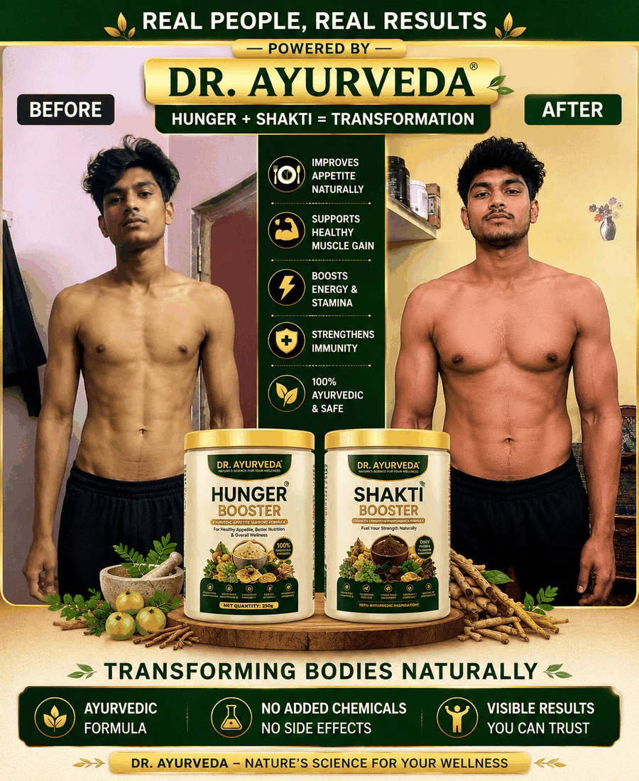 DrAyurveda Complete Weight Gain Combo | Buy Hunger booster and get Shakti Booster Free|